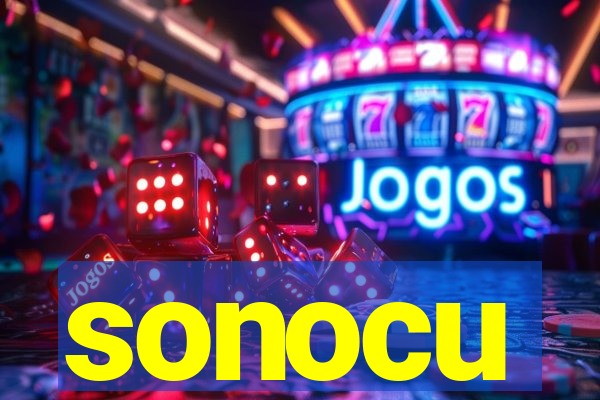 sonocu