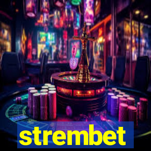 strembet