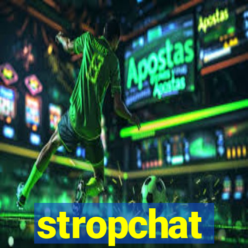 stropchat