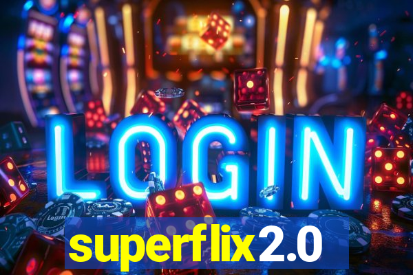 superflix2.0