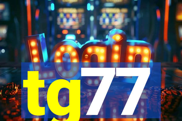 tg77