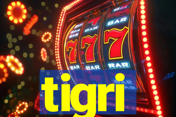 tigri