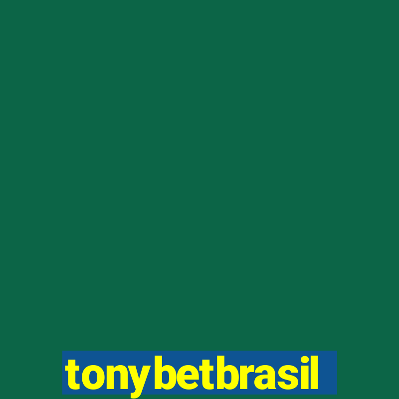 tonybetbrasil