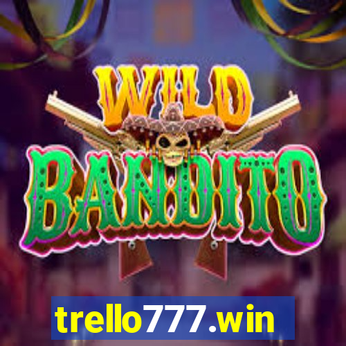 trello777.win