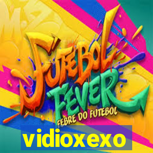 vidioxexo