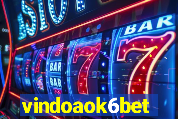 vindoaok6bet