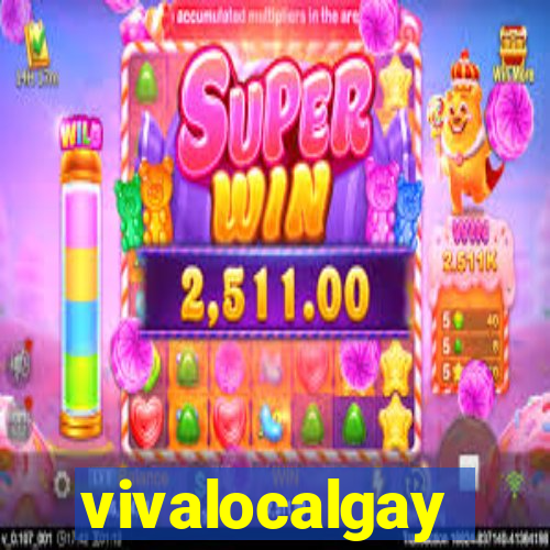 vivalocalgay