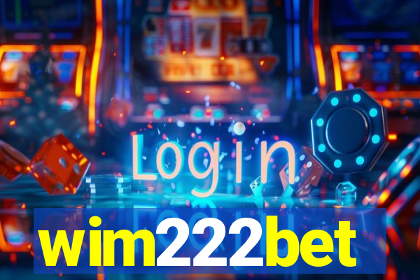 wim222bet