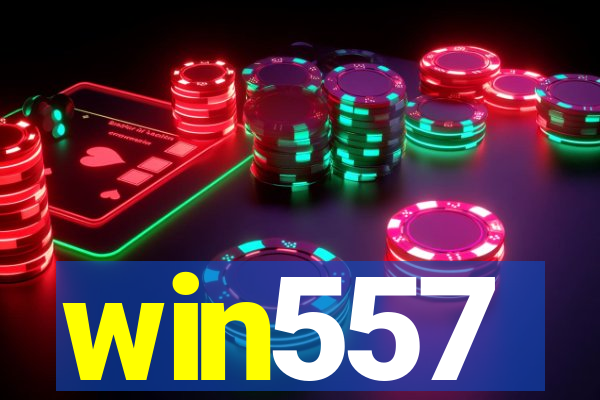 win557