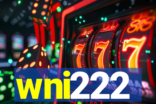 wni222