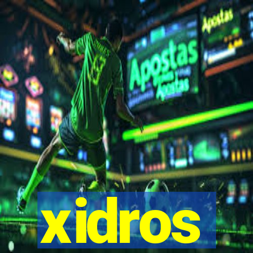 xidros