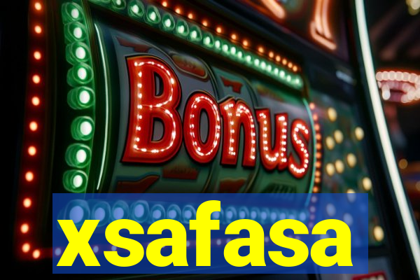 xsafasa