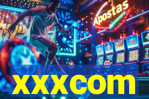 xxxcom