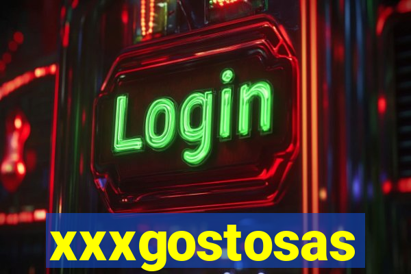 xxxgostosas