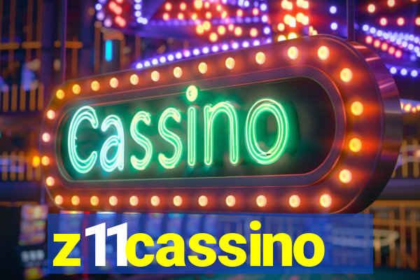 z11cassino