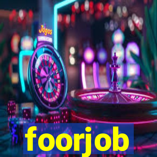 foorjob