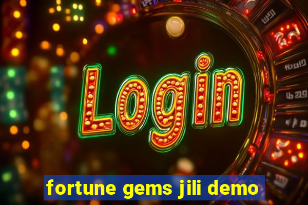 fortune gems jili demo