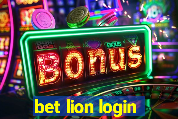 bet lion login