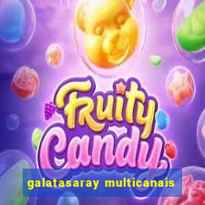 galatasaray multicanais