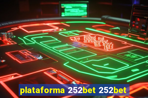 plataforma 252bet 252bet