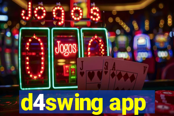 d4swing app