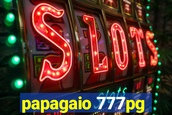 papagaio 777pg