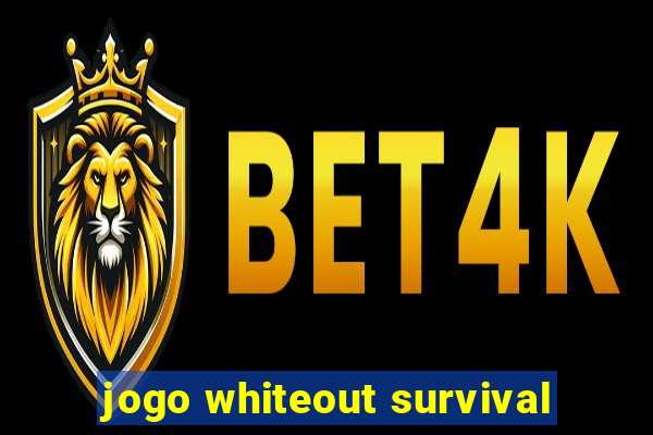 jogo whiteout survival