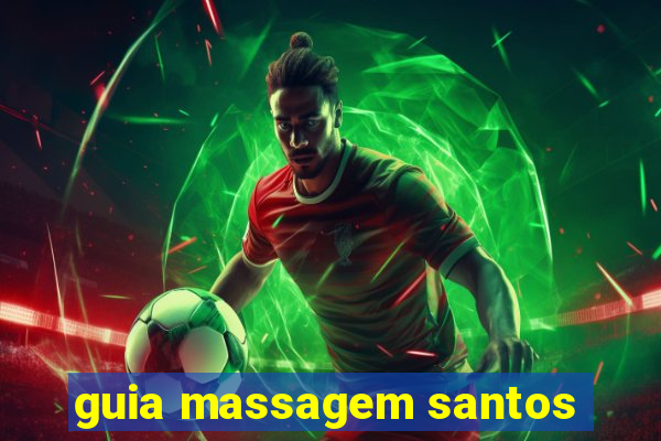 guia massagem santos