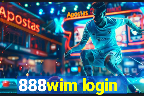 888wim login