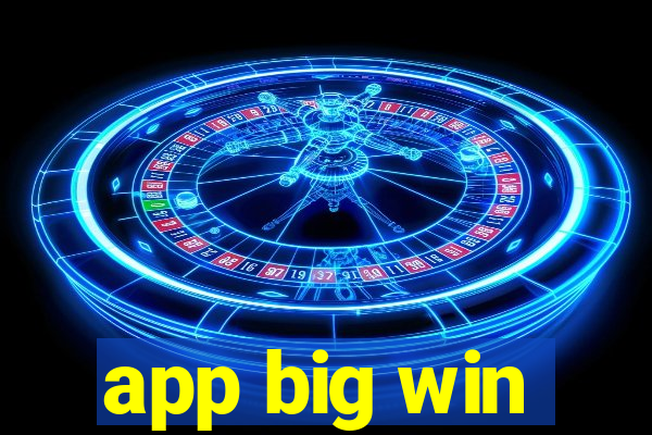 app big win