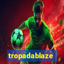 tropadablaze