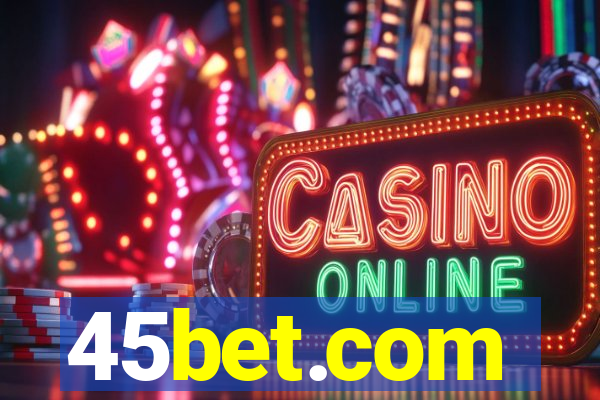 45bet.com