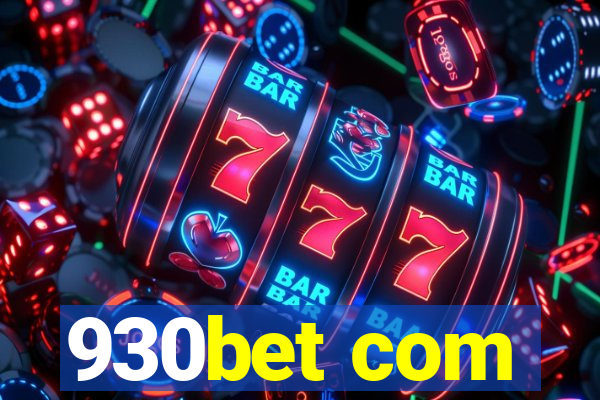 930bet com