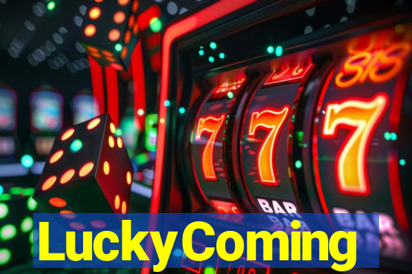 LuckyComing