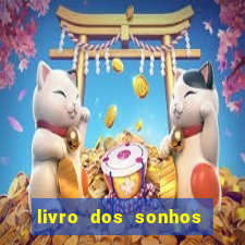 livro dos sonhos jogo do bicho