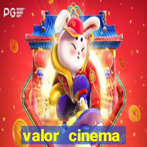 valor cinema shopping paralela