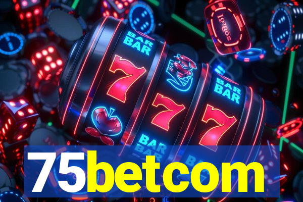 75betcom