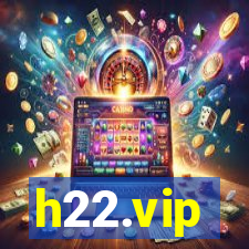 h22.vip