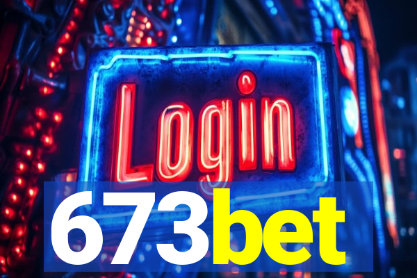 673bet