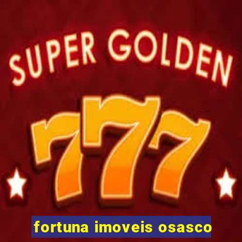 fortuna imoveis osasco