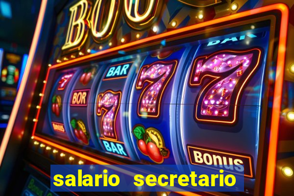 salario secretario de esportes