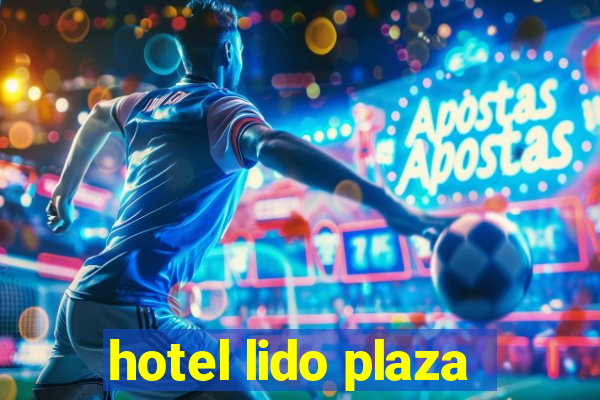 hotel lido plaza