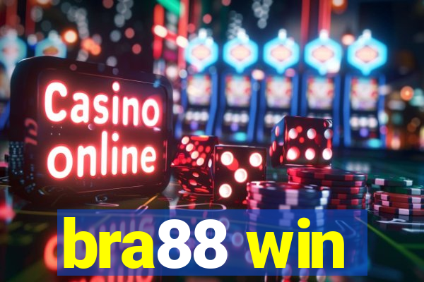 bra88 win