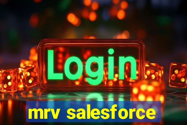 mrv salesforce