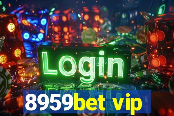 8959bet vip