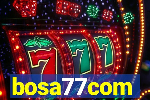 bosa77com