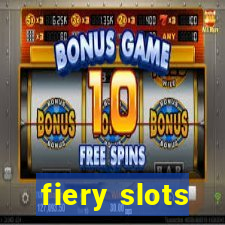 fiery slots