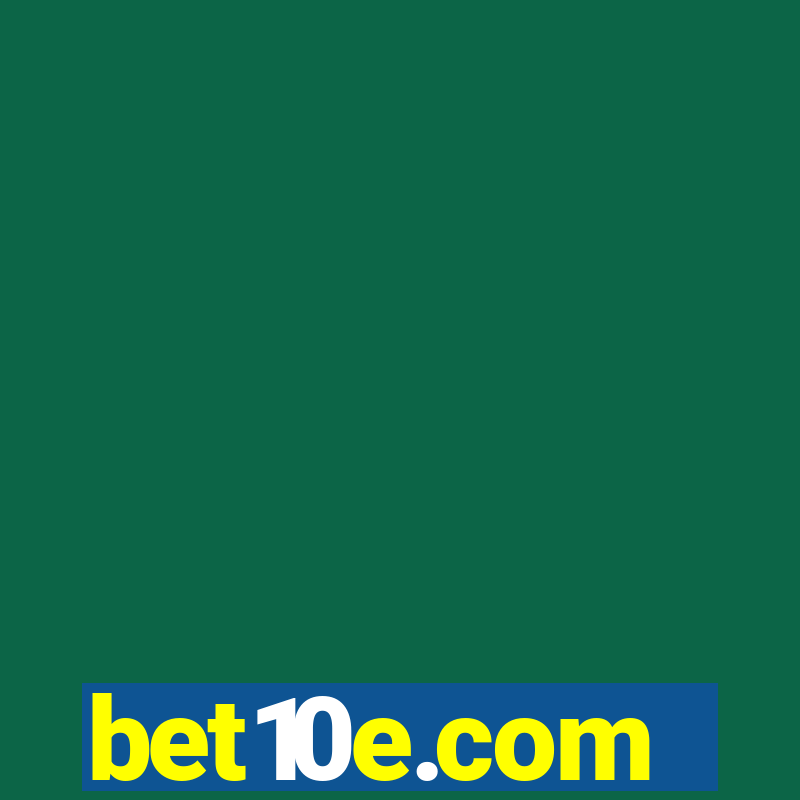 bet10e.com