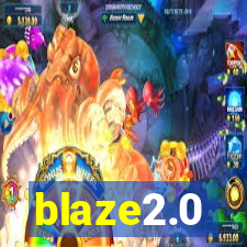 blaze2.0