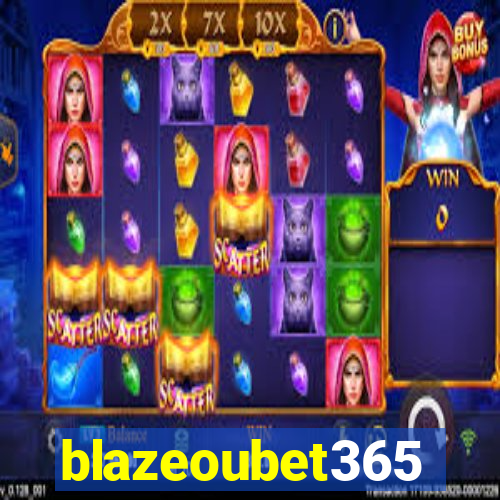 blazeoubet365